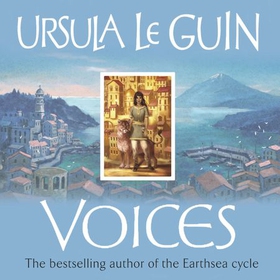 Voices (lydbok) av Ursula K. Le Guin