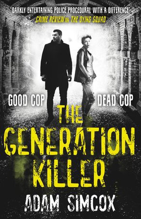 The Generation Killer (ebok) av Adam Simcox