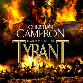 Tyrant (lydbok) av Christian Cameron