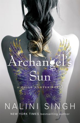 Archangel's Sun - Guild Hunter Book 13 (ebok) av Nalini Singh