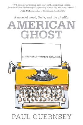 American Ghost (ebok) av Paul Guernsey
