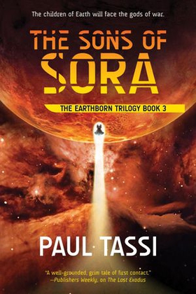The Sons of Sora (ebok) av Paul Tassi