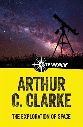 The Exploration of Space (ebok) av Arthur C. Clarke