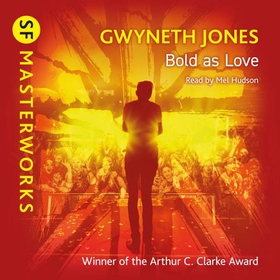 Bold As Love (lydbok) av Gwyneth Jones