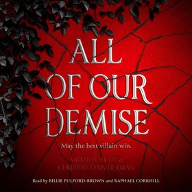 All of Our Demise - The epic conclusion to All of Us Villains (lydbok) av C. L.. Herman
