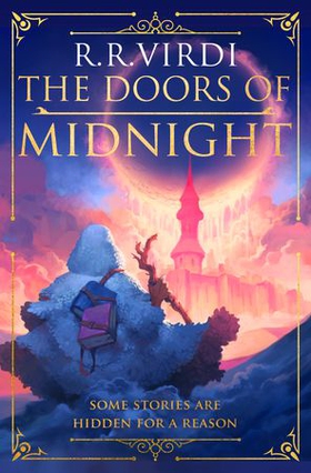 The Doors of Midnight - The epic Silk Road fantasy adventure (ebok) av R.R. Virdi