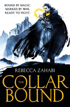 The Collarbound (ebok) av Rebecca Zahabi