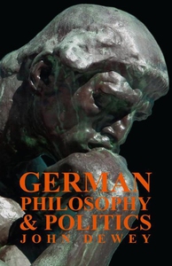 German Philosophy And Politics (e-bok) av John