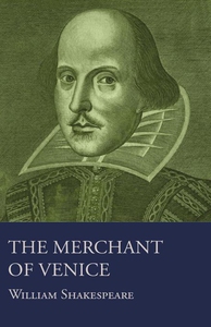 The Merchant of Venice (e-bok) av William Shake