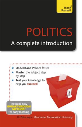 Politics: A Complete Introduction: Teach Yourself (ebok) av Peter Joyce