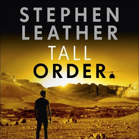 Tall Order - The 15th Spider Shepherd Thriller (lydbok) av Stephen Leather