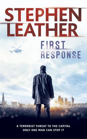 First Response (ebok) av Stephen Leather