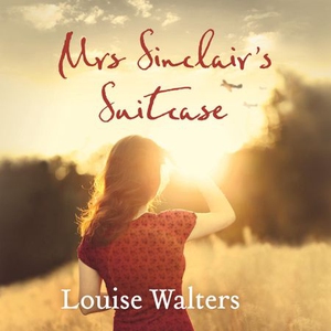 Mrs Sinclair's Suitcase (lydbok) av Louise Wa