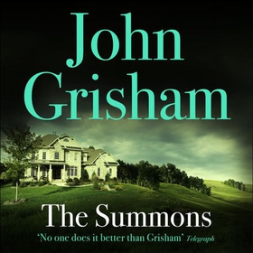 The Summons (lydbok) av John Grisham