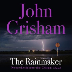 The Rainmaker (lydbok) av John Grisham