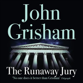 The Runaway Jury (lydbok) av John Grisham
