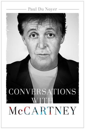 Conversations with McCartney (ebok) av Paul Du Noyer