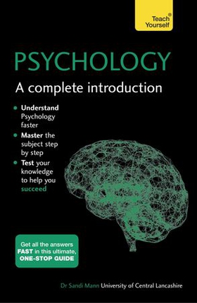 Psychology: A Complete Introduction: Teach Yourself (ebok) av Sandi Mann