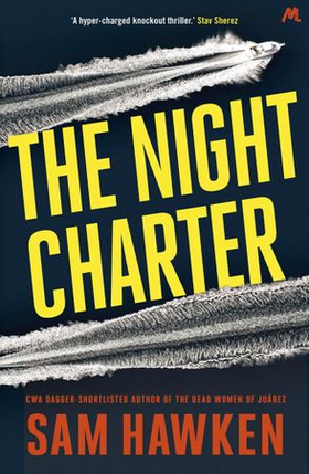 The Night Charter - Camaro Espinoza Book 1 (ebok) av Sam Hawken