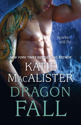 Dragon Fall (Dragon Fall Book One) (ebok) av Katie MacAlister
