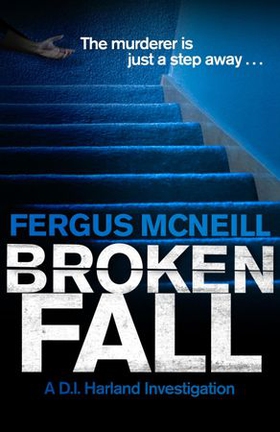 Broken Fall - A D.I. Harland novella (ebok) av Fergus McNeill