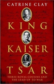 King, Kaiser, Tsar