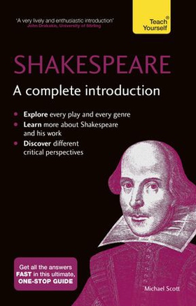 Shakespeare: A Complete Introduction (ebok) av Michael Scott