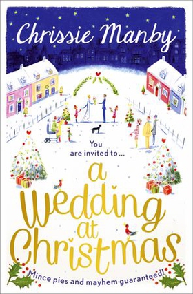 A Wedding at Christmas (ebok) av Chrissie Manby