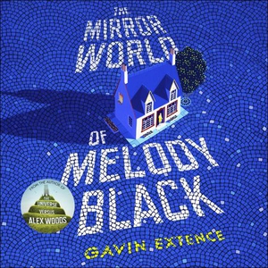 The Mirror World of Melody Black (lydbok) av