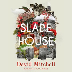 Slade House (lydbok) av David Mitchell