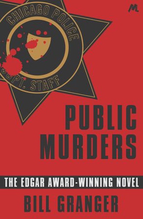 Public Murders (ebok) av Bill Granger