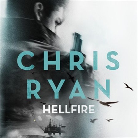Hellfire - Danny Black Thriller 3 (lydbok) av Chris Ryan