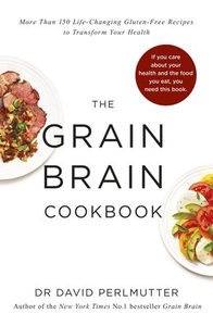 Grain Brain Cookbook (ebok) av David Perlmutt