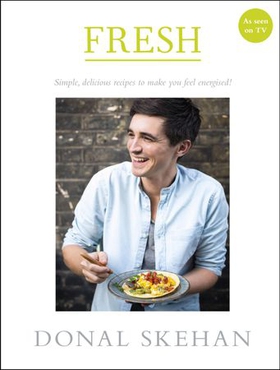 Fresh - Simple, delicious recipes to make you feel energised (ebok) av Ukjent