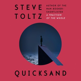 Quicksand (lydbok) av Steve Toltz