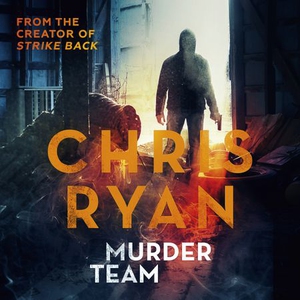 Murder Team (lydbok) av Chris Ryan, Ukjent