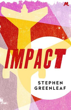 Impact (ebok) av Stephen Greenleaf