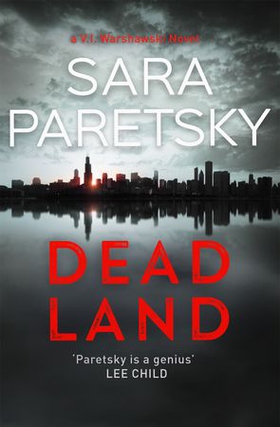 Dead Land - V.I. Warshawski 20 (ebok) av Sara Paretsky