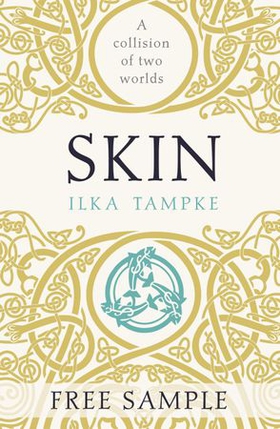Skin (an exclusive sneak peek) (ebok) av Ilka Tampke