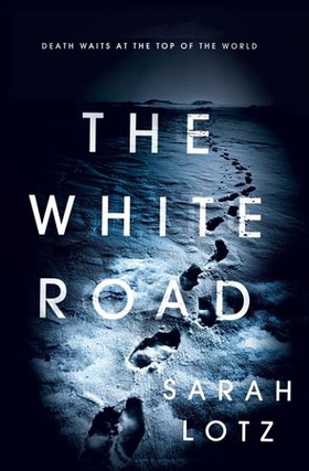 The white road (ebok) av Sarah Lotz