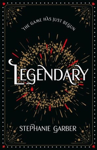 Legendary (ebok) av Stephanie Garber