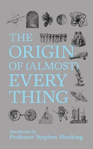 New Scientist: The Origin of (almost) Everyth