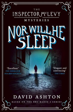 Nor Will He Sleep - An Inspector McLevy Mystery 4 (ebok) av David Ashton