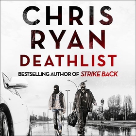 Deathlist - A Strike Back Novel (1) (lydbok) av Chris Ryan