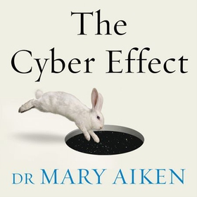 The Cyber Effect