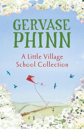 A Little Village School Collection - The Little Village School, Trouble at the Little Village School, The School Inspector Calls! (ebok) av Ukjent