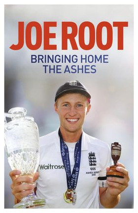 Bringing Home the Ashes - Winning with England (ebok) av Joe Root
