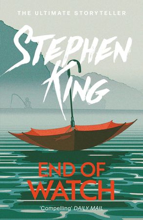 End of Watch (ebok) av Stephen King