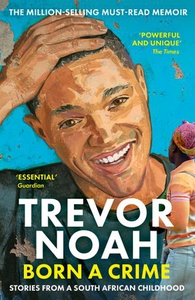 Born A Crime (ebok) av Trevor Noah
