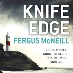 Knife Edge - Detective Inspector Harland is about to be face to face with a killer . . . (lydbok) av Fergus McNeill
